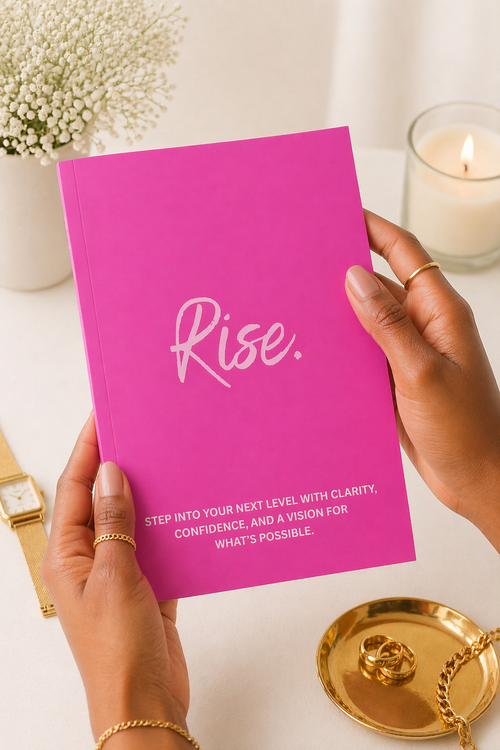 Rise - Part 3 of The Fresh Start Journal Series